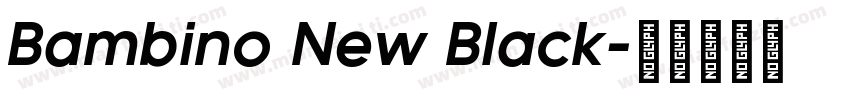 Bambino New Black字体转换